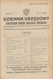 Dziennik Urzędowy Kuratorjum Okręgu Szkolnego Brzeskiego.R.12, nr 8 (październik 1935) = nr 106