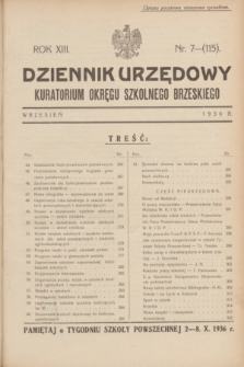 Dziennik Urzędowy Kuratorjum Okręgu Szkolnego Brzeskiego.R.13, nr 7 (wrzesień 1936) = nr 115