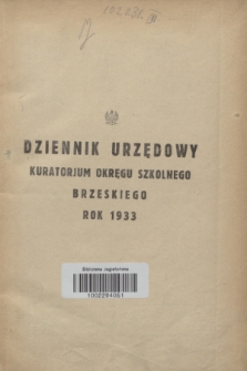 Dziennik Urzędowy Kuratorjum Okręgu Szkolnego Brzeskiego.R.10, skorowidz (1933)