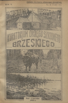 Dziennik Urzędowy Kuratorjum Okręgu Szkolnego Brzeskiego.R.10, nr 4/5 (maj/czerwiec 1933) = nr 83