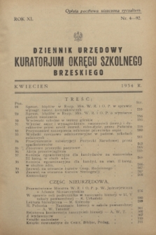 Dziennik Urzędowy Kuratorjum Okręgu Szkolnego Brzeskiego.R.11, nr 4 (kwiecień 1934) = nr 92