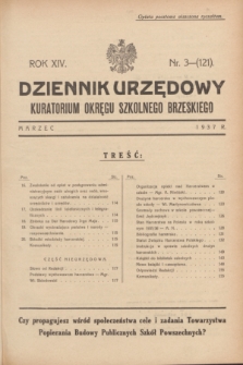 Dziennik Urzędowy Kuratorium Okręgu Szkolnego Brzeskiego.R.14, nr 3 (marzec 1937) = nr 121