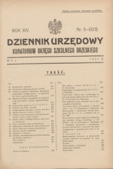 Dziennik Urzędowy Kuratorium Okręgu Szkolnego Brzeskiego.R.14, nr 5 (maj 1937) = nr 123 + wkładka