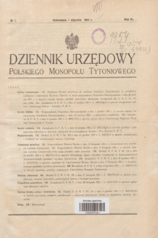 Dziennik Urzędowy Polskiego Monopolu Tytoniowego.R.6, № 1 (1 stycznia 1932)
