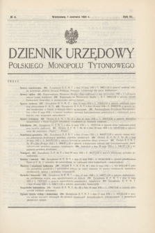 Dziennik Urzędowy Polskiego Monopolu Tytoniowego.R.6, № 6 (1 czerwca 1932)
