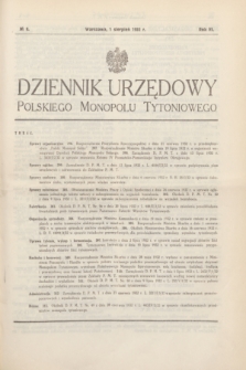 Dziennik Urzędowy Polskiego Monopolu Tytoniowego.R.6, № 8 (1 sierpnia 1932)