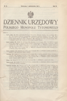Dziennik Urzędowy Polskiego Monopolu Tytoniowego.R.6, № 10 (1 października 1932)