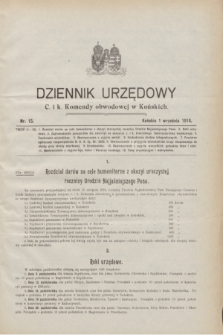 Dziennik Urzędowy C. i K. Komendy Obwodowej w Końskich.1916, nr 15 (1 września)