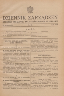 Dziennik Zarządzeń Dyrekcji Okręgowej Kolei Państwowych w Poznaniu.1930, nr 16 (28 października)