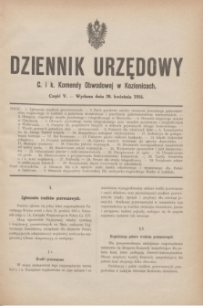 Dziennik Urzędowy C. i K. Komendy Obwodowej w Kozienicach.1916, cz. 5 (20 kwietnia)