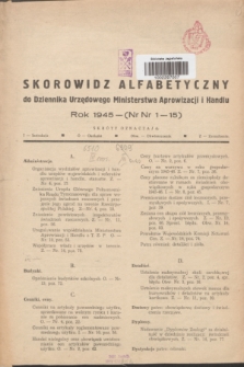 Dziennik Urzędowy Ministerstwa Aprowizacji i Handlu.1945, Skorowidz