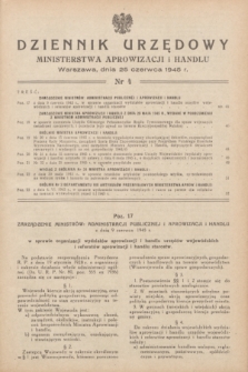 Dziennik Urzędowy Ministerstwa Aprowizacji i Handlu.1945, nr 4 (25 czerwca)
