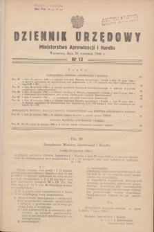Dziennik Urzędowy Ministerstwa Aprowizacji i Handlu.1946, nr 13 (16 września)