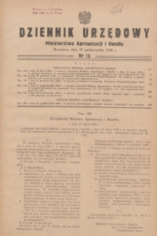 Dziennik Urzędowy Ministerstwa Aprowizacji i Handlu.1946, nr 15 (30 pażdziernika)
