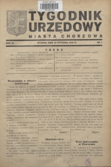 Tygodnik Urzędowy Miasta Chorzowa.R.6, nr 1 (10 stycznia 1939)