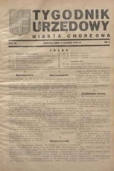 Tygodnik Urzędowy Miasta Chorzowa.R.6, nr 6 (11 lutego 1939)