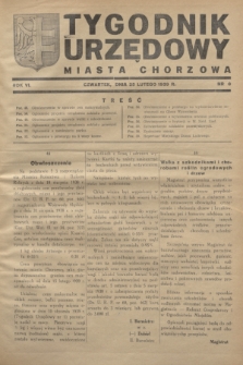 Tygodnik Urzędowy Miasta Chorzowa.R.6, nr 8 (25 lutego 1939)