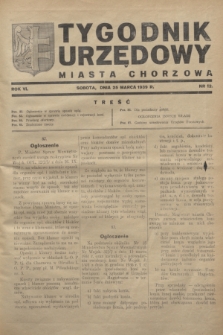 Tygodnik Urzędowy Miasta Chorzowa.R.6, nr 12 (25 marca 1939)