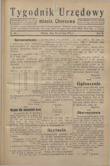 Tygodnik Urzędowy miasta Chorzowa.R.3, nr 18 (20 czerwca 1936)