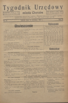 Tygodnik Urzędowy miasta Chorzów.R.4, nr 15 (17 kwietnia 1937)