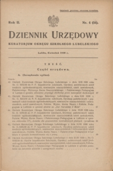Dziennik Urzędowy Kuratorjum Okręgu Szkolnego Lubelskiego.R.2, nr 4 (kwiecień 1930) = nr 16