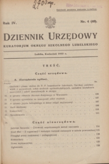 Dziennik Urzędowy Kuratorjum Okręgu Szkolnego Lubelskiego.R.4, nr 4 (kwiecień 1932) = nr 40