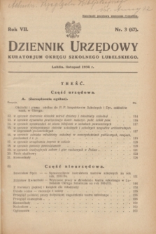 Dziennik Urzędowy Kuratorjum Okręgu Szkolnego Lubelskiego.R.7, nr 3 (listopad 1934) = nr 67