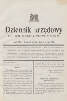 Dziennik urzędowy ces. i król. Komendy powiatowej w Kielcach.1917, cz. 22 (13 czerwca)