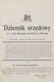 Dziennik urzędowy ces. i król. Komendy powiatowej w Kielcach.1918, cz. 28 (31 stycznia)