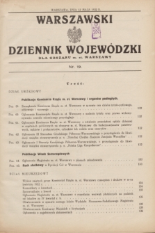 Warszawski Dziennik Wojewódzki dla Obszaru m. st. Warszawy.1932, nr 19 (12 maja)