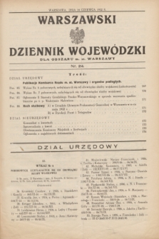 Warszawski Dziennik Wojewódzki dla Obszaru m. st. Warszawy.1932, nr 24 (16 czerwca)