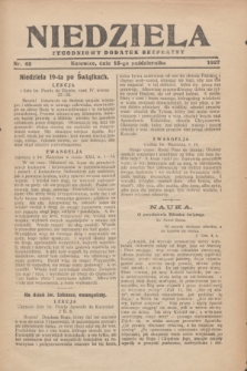 Niedziela : tygodniowy dodatek bezpłatny.1927, nr 42 (15 października)