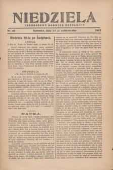 Niedziela : tygodniowy dodatek bezpłatny.1927, nr 43 (22 października)