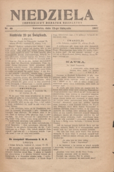 Niedziela : tygodniowy dodatek bezpłatny.1927, nr 46 (12 listopada)