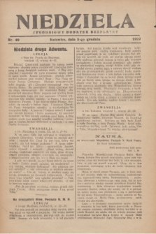 Niedziela : tygodniowy dodatek bezpłatny.1927, nr 49 (3 grudnia)