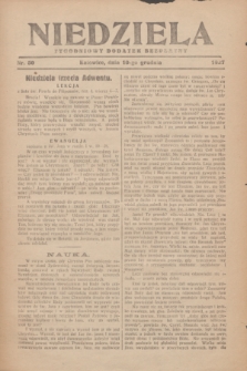 Niedziela : tygodniowy dodatek bezpłatny.1927, nr 50 (10 grudnia)