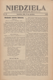 Niedziela : tygodniowy dodatek bezpłatny.1927, nr 51 (17 grudnia)