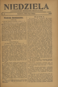 Niedziela : tygodniowy dodatek bezpłatny.1928, nr 6 (5 lutego)