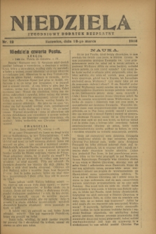Niedziela : tygodniowy dodatek bezpłatny.1928, nr 12 (18 marca)