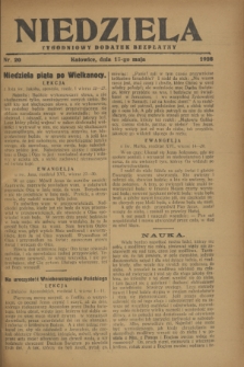 Niedziela : tygodniowy dodatek bezpłatny.1928, nr 20 (13 maja)