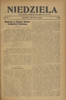 Niedziela : tygodniowy dodatek bezpłatny.1928, nr 21 (20 maja)