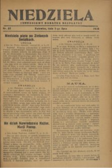 Niedziela : tygodniowy dodatek bezpłatny.1928, nr 27 (1 lipca)