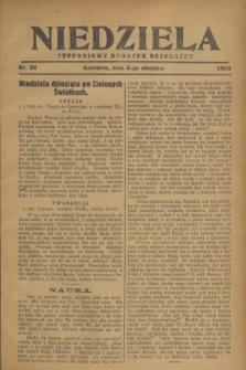 Niedziela : tygodniowy dodatek bezpłatny.1928, nr 32 (5 sierpnia)