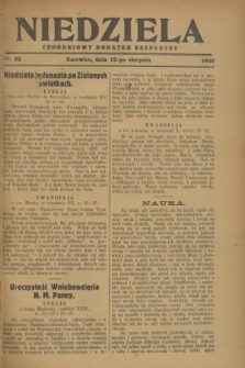 Niedziela : tygodniowy dodatek bezpłatny.1928, nr 33 (12 sierpnia)