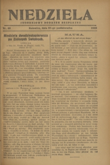 Niedziela : tygodniowy dodatek bezpłatny.1928, nr 43 (21 października)