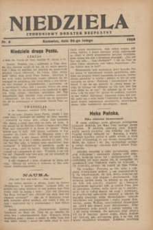 Niedziela : tygodniowy dodatek bezpłatny.1929, nr 8 (24 lutego)