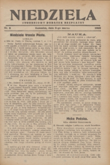 Niedziela : tygodniowy dodatek bezpłatny.1929, nr 9 (3 marca)