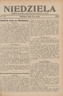 Niedziela : tygodniowy dodatek bezpłatny.1929, nr 18 (5 maja)