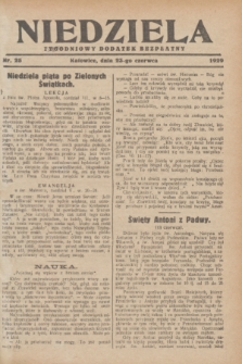 Niedziela : tygodniowy dodatek bezpłatny.1929, nr 25 (23 czerwca)