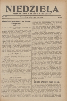 Niedziela : tygodniowy dodatek bezpłatny.1929, nr 31 (4 sierpnia)